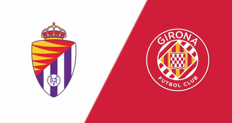Soi kèo bóng đá Valladolid vs Girona, 23h30, ngày 22/04