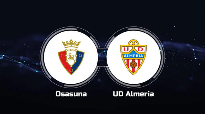 Soi kèo bóng đá Osasuna vs Almeria, 21h15, ngày 13/05
