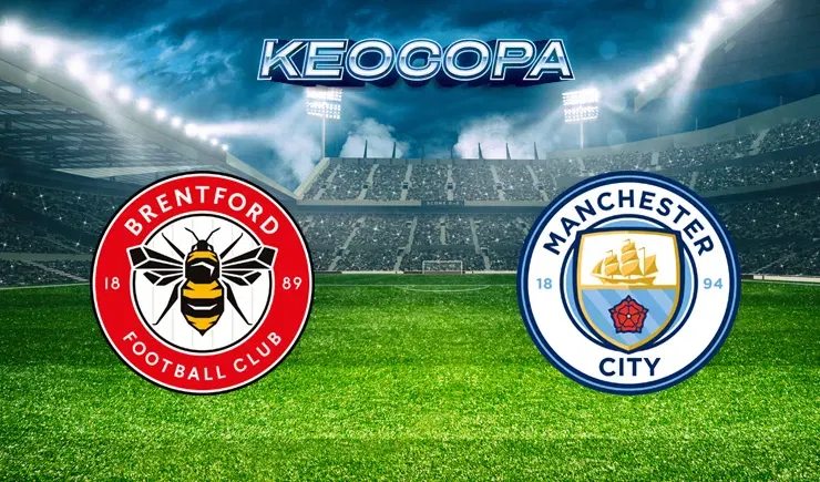 Soi kèo trận đấu giữa đấu Brentford vs Manchester City, 02h30